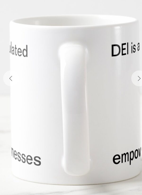 DEI Mug - Image 3